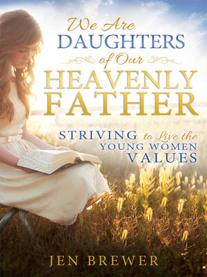 cover image of We Are Daughters of Our Heavenly Father